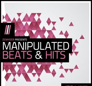ZENHISER MANIPULATED BEATS AND HITS WAV