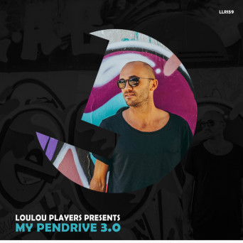 VA - Loulou Players Presents My Pendrive 3.0
