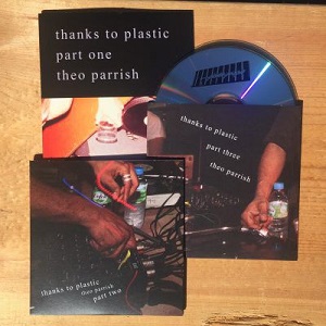 Theo Parrish - Thanks to Plastic [SSMXCD14]