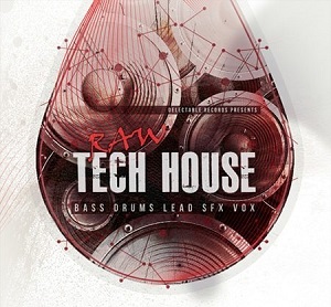 DELECTABLE RECORDS RAW TECH HOUSE WAV