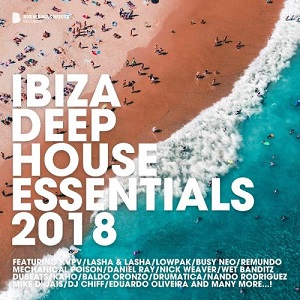 VA - Ibiza Deep House Essentials 2018 VA - Ibiza Deep House Essentials 2018