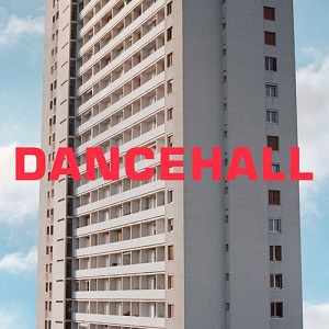 The Blaze - Dancehall [CD] (2018)