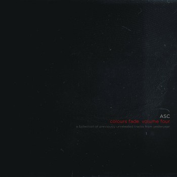 Asc - Colours Fade. Volume Four Asc - Colours Fade. Volume Four