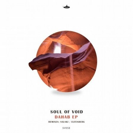 Soul Of Void - Dahab / SV058