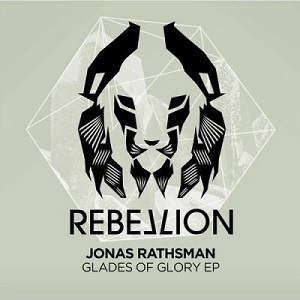 Jonas Rathsman - Glades Of Glory EP [RBL058]