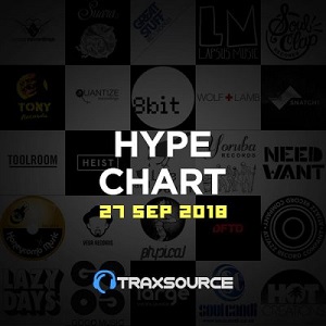 Traxsource Hype Chart (27 Sep 2018) Traxsource Hype Chart (27 Sep 2018)