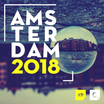 Various - Amsterdam 2018 Various - Amsterdam 2018