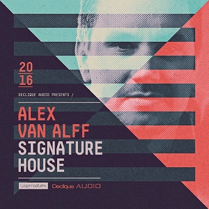 LOOPMASTERS ALEX VAN ALFF SIGNATURE HOUSE MULTIFORMAT