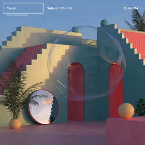 Thook - Natural Instincts [EP] (2018)