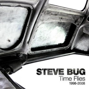 VA - Time Flies (The Best of Steve Bug 1998-2008) [PFRDD09]