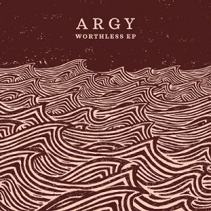 Argy - Worthless EP [CRM206]