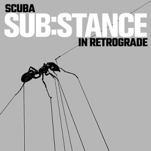 Scuba - SUB:STANCE In Retrograde [HFLP014]
