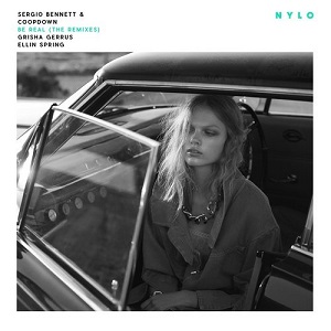 Sergio Bennett, Coopdown - Be Real (The Remixes) NYLO Music Sergio Bennett, Coopdown - Be Real (The Remixes) NYLO Music