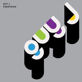 Guy J - Esperanza [Bedrock Records]