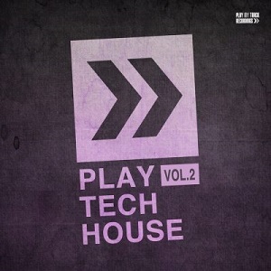 VA - Play Tech-House, Vol. 2 [PTTRCOMP302]