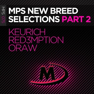 Keurich, Oraw & Red3mption - M.I.K.E. Push Studio Nu Breed Selection Part 2 Keurich, Oraw & Red3mption - M.I.K.E. Push Studio Nu Breed Selection Part 2