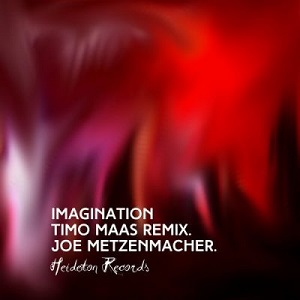 Joe Metzenmacher - Imagination (Incl. Timo Maas Remix) [HR016]