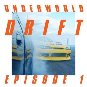 Underworld - Drift Episode 1