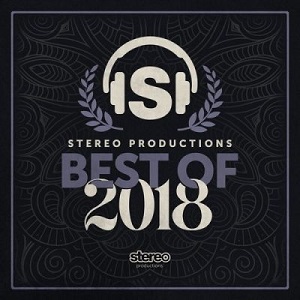 VA - Best of 2018 Stereo Productions [SP249]