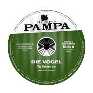 Die Vögel - The Chicken EP [PAMPA017]