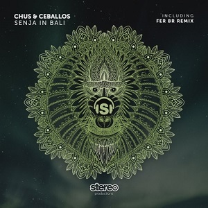 Chus & Ceballos - Senja In Bali