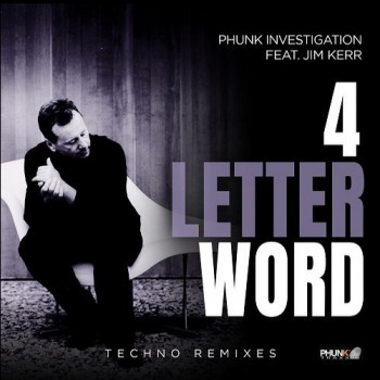 Phunk Investigation - 4 Letter Word (Techno Remixes) [PHUNK479]