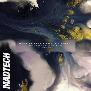 Made By Pete & Hilton Caswell feat. Jem Cooke - Remember (Remixes) (KCMTDL059) [EP] (2019)