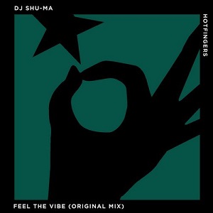 DJ Shu-ma - Feel The Vibe (Original Mix) DJ Shu-ma - Feel The Vibe (Original Mix)