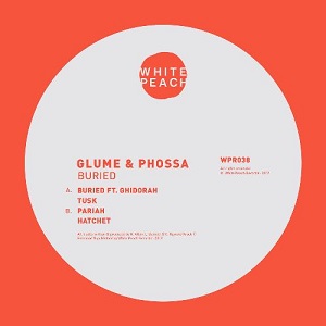 Glume & Phossa - Buried Glume & Phossa - Buried