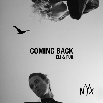 Eli & Fur - Coming Back Eli & Fur - Coming Back