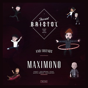 Maximono - Maximono & Friends (TAB044) [EP] (2019)