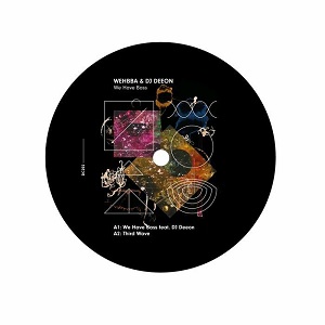 DJ Deeon & Wehbba - We Have Bass