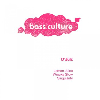 D-Julz - Lemon Juice