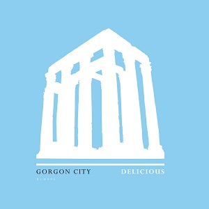 Gorgon City - Delicious (Original Mix) Gorgon City - Delicious (Original Mix)
