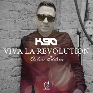 VA - Viva La Revolution (Deluxe Edition) K90 presents... VA - Viva La Revolution (Deluxe Edition) K90 presents...