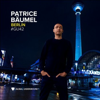 Patrice Bäumel - Global Underground #42: Berlin [GU42CD]