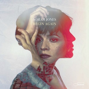 Norah Jones - Begin Again (2019)