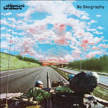 The Chemical Brothers - No Geography (Japanese Edition) The Chemical Brothers - No Geography (Japanese Edition)