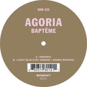 Agoria - Baptême [KOMPAKT325]