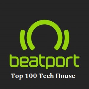 Beatport Top 100 Tech House June 2019 Beatport Top 100 Tech House June 2019