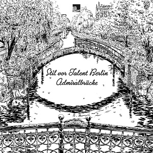 VA - Stil vor Talent Berlin: Admiralbrücke [2019]