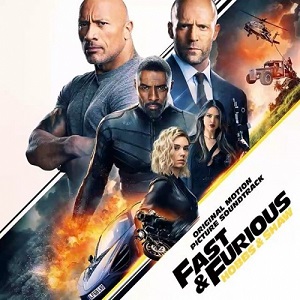 VA - Fast & Furious Presents: Hobbs & Shaw (OST) (2019) VA - Fast & Furious Presents: Hobbs & Shaw (OST) (2019)