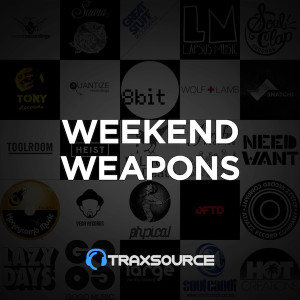 Traxsource Top 100 Weekend Weapons August 2nd, 2019 Traxsource Top 100 Weekend Weapons August 2nd, 2019