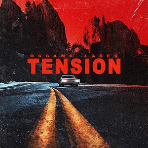 OCCAMS LASER - TENSION (2019)