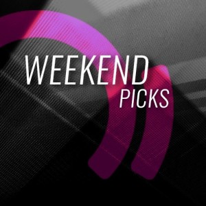 Beatport Weekend Picks 34 Beatport Weekend Picks 34