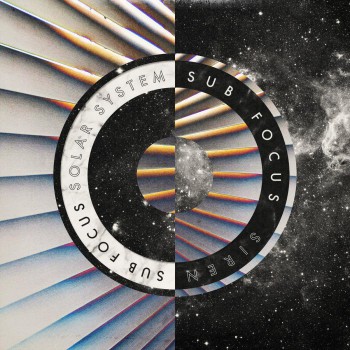 Sub Focus - Solar System / Siren Sub Focus - Solar System / Siren