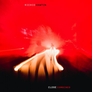 Richie Hawtin - CLOSE COMBINED (Live, GLASGOW, LONDON, TOKYO)