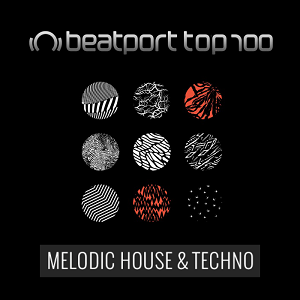 VA - Beatport - TOP 100 MELODIC HOUSE & TECHNO TOP 100 Setember 2019