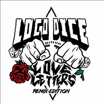 Loco Dice - Love Letters Remix Edition Loco Dice - Love Letters Remix Edition
