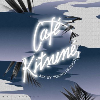 VA -  Café Kitsuné Mixed by Young Franco (DJ Mix)